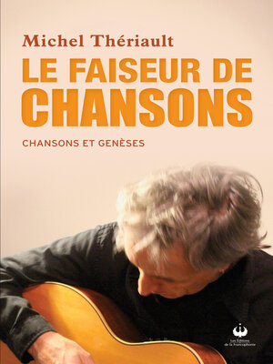 cover image of Le faiseur de chansons